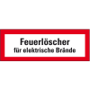 Feuerwehrschild Feuerlöscher für elektrische Brände, Kunststoff, 210x74mm, DIN 4066 Feuerwehrschild Feuerlöscher für elektrische Brände, Kunststoff, 210x74mm, DIN 4066
