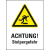 Warnaufsteller Leicht, ACHTUNG Stolpergefahr, gelb, Polypropylen, 350x650mm, 300g, ASR A1.3