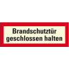PERMALIGHT power langnachleuchtend Feuerwehrschild Brandschutztür geschlossen..., Aluminium, 297x105mm, DIN 4066 PERMALIGHT power langnachleuchtend Feuerwehrschild Brandschutztür geschlossen..., Aluminium, 297x105mm, DIN 4066