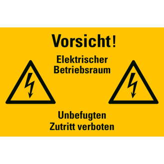 Warnschild Vorsicht! Elektrischer Betriebsraum..., Folie, selbstkl., 200x300mm-Beschreibung lesen