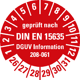 Prüfplakette gepr.n.DIN EN 15635,DGUV Info. 208-061,26-31,Folie,Ø 30mm,10/Bogen-Beschreibung lesen