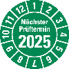 Prüfplakette Nächster Prüftermin 2025,grün,Folie,selbstkl.,Ø 30mm,10/Bogen