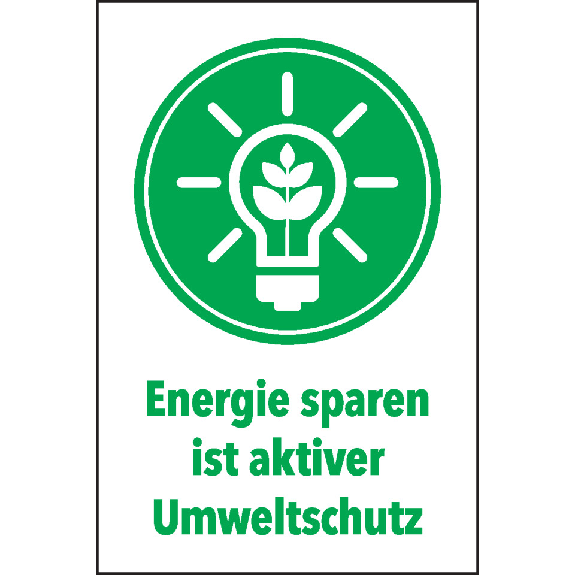 Hinweisschild Energie sparen ist Umweltschutz, Papierplatte, 200x300mm Hinweisschild Energie sparen ist Umweltschutz, Papierplatte, 200x300mm-Beschreibung lesen