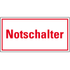 Hinweisschild Notschalter, Aluminium, 200x100mm Hinweisschild Notschalter, Aluminium, 200x100mm