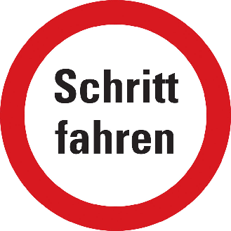 Verbotsschild Schritt fahren, praxisbewährt, Aluminium, Ø 400mm-Beschreibung lesen
