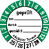 Prüfplakette geprüft am,durch,nä. Termin,25-28,weiß/grün,Folie,Ø 40mm,10/Bogen