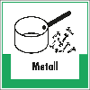 Abfallkennzeichen Metall, mit Symbol und Text, Folie, selbstklebend, 200x200mm Abfallkennzeichen Metall, mit Symbol und Text, Folie, selbstklebend, 200x200mm