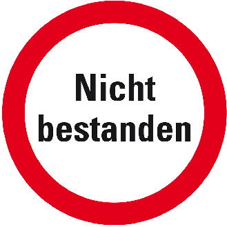 Infoplakette Nicht bestanden, Dokumentenfolie, selbstklebend, Ø 30mm, 18/Bogen-Beschreibung lesen