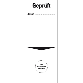 Grundetikett Geprüft durch..., Folie, selbstklebend, 40x100mm, 5/Bogen-Beschreibung lesen