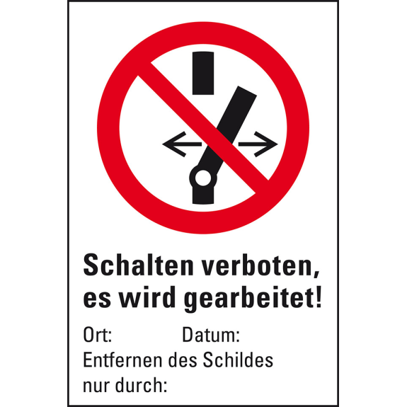 Verbots-Kombischild Schalten verboten, es..., Magnetfolie, 200x300mm, ASR A1.3, DIN EN ISO 7010 P031-Beschreibung lesen