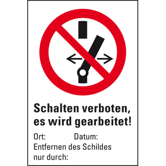 Verbots-Kombischild Schalten verboten, es..., Magnetfolie, 200x300mm, ASR A1.3, DIN EN ISO 7010 P031-Beschreibung lesen