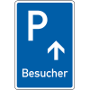 Parkplatzschild Besucher mit Pfeil geradeaus, Aluminium RA0, reflektierend, 600x900, DIN 67520