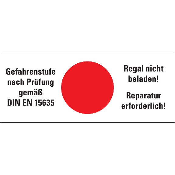 Hinweisetikett Gefahrenstufe rot, Regal nicht beladen!Folie, 100x40mm, 5/Bogen-Beschreibung lesen