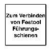 Festool FSV/2 Verbindungsstück zum Verbinden von Führungsschienen (577039)
