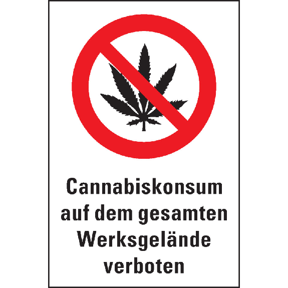 Verbots-Kombi Cannabiskonsum auf Werksgelände verboten, Kunststoff, 200x300mm-Beschreibung lesen