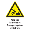 Warn-Kombischild Vorsicht! Fahrerloses Transportsystem..., Kunststoff, 200x300mm
