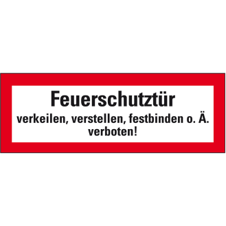 Feuerwehrschild Feuerschutztür verkeilen..., doppelseitig, Folie, 210x74mm, DIN 4066-Beschreibung lesen