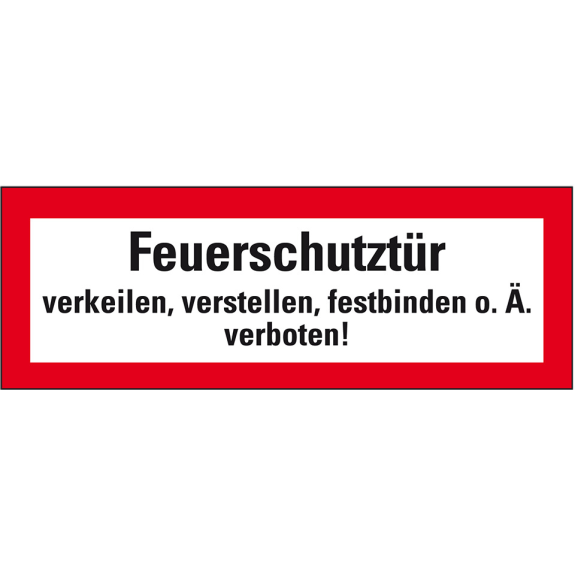 Feuerwehrschild Feuerschutztür verkeilen..., doppelseitig, Folie, 210x74mm, DIN 4066-Beschreibung lesen