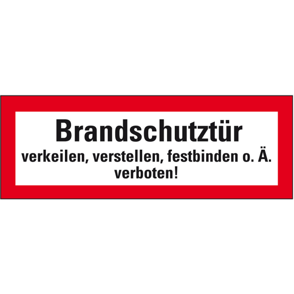 Feuerwehrschild Brandschutztür verkeilen..., doppelseitig, Folie, 210x74mm, DIN 4066-Beschreibung lesen