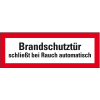 Feuerwehrschild Brandschutztür schließt bei Rauch automatisch, Folie, 297x105mm, DIN 4066