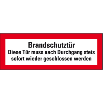 Feuerwehrschild Brandschutztür Diese Tür muss nach..., Folie, selbstklebend, 210x74mm, DIN 4066-Beschreibung lesen
