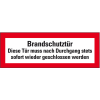 Feuerwehrschild Brandschutztür Diese Tür muss nach..., Folie, selbstklebend, 210x74mm, DIN 4066