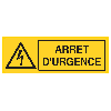 Panneau Arrêt d’Urgence – Flèche Danger Électrique