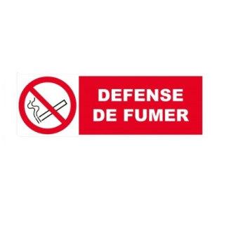 Plaque de signalisation de 450 x 150 m/m "DEFENSE DE FUMER"-Lire la description