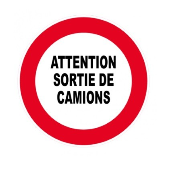 Disque de signalisation diamètre 300 "ATTION SORTIE DE CAMION" Disque de signalisation diamètre 300 "ATTION SORTIE DE CAMION"-Lire la description