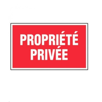 Plaque de signalisation de 330 x 200 m/m "PROPRIETE PRIVEE"-Lire la description