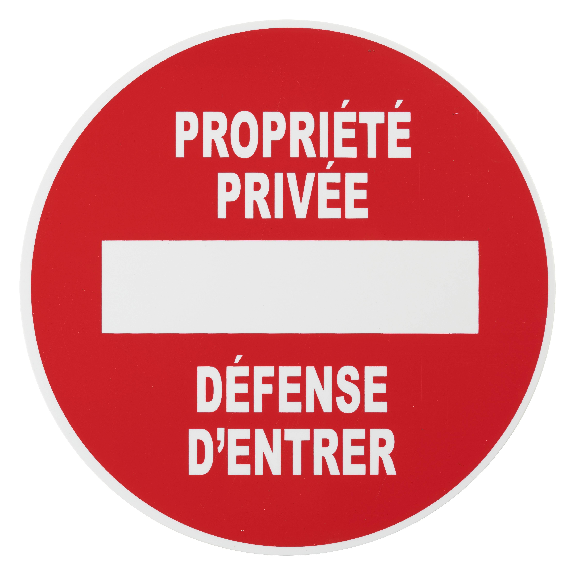 Plaque signalétique Ø 180mm propriété privée" avec adhésif"-Lire la description