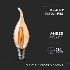 VT-1948 Lampadina LED fiamma lampada Ambrata 4W filamento E14 2200K - 217114